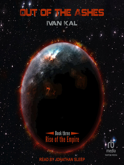 Title details for Out of the Ashes by Ivan Kal - Available
